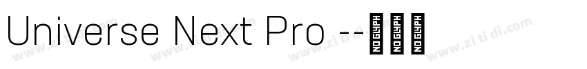 Universe Next Pro -字体转换